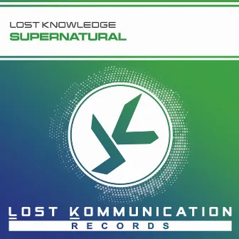 Supernatural by Lost Knowledge