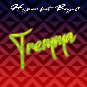 Tremma by Hysner