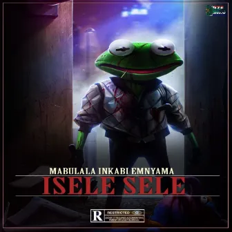 Isele Sele by Mabulala IE