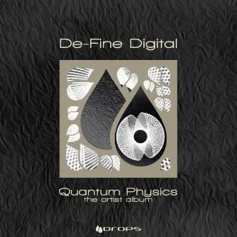 Quantum Physics 'The Artist Album' by De-Fined Digital