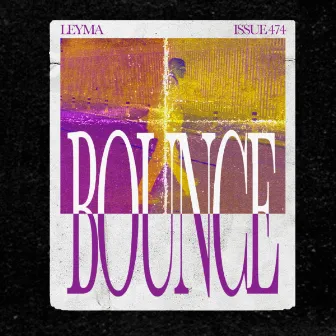 Bounce by Leyma