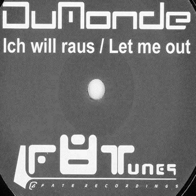 Ich will raus - Original Mix