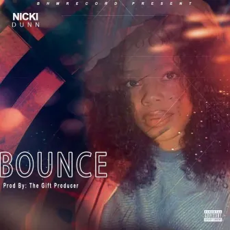 BOUNCE by Nicki Dunn