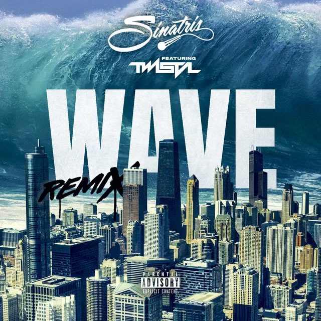 Wave - Remix