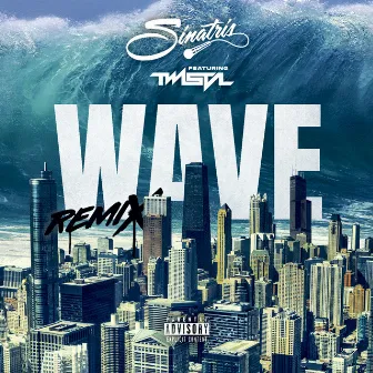 Wave by Sinatris