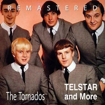 Telstar and More (Remastered) by The Tornados