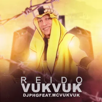 Rei do Vuk Vuk by DJ PHG