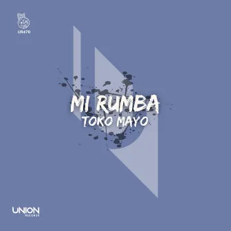 Mi Rumba by Toko Maýo