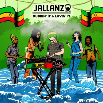 Dubbin' It & Luvin' It by Jallanzo