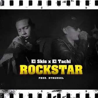 Rockstar by El Tachi