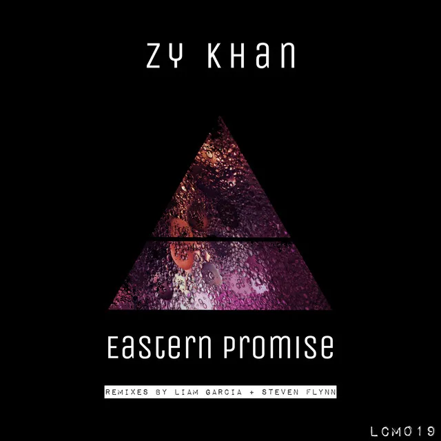 Eastern Promise (Liam Garcia Remix)