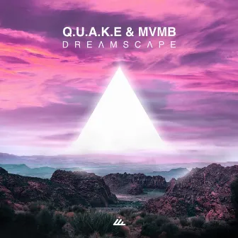 Dreamscape by Q.U.A.K.E