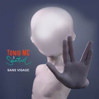 Sans visage by Tonio MC