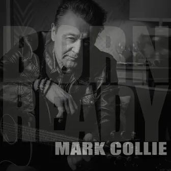 Born Ready by Mark Collie