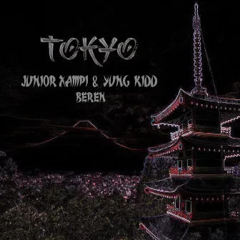 Tokyo by Yung Kidd