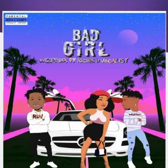 Bad Girl by Wizprinx