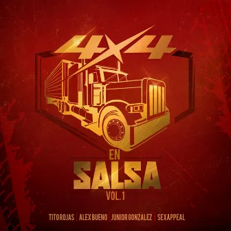 4x4 en Salsa, Vol. 1 by Alex Bueno