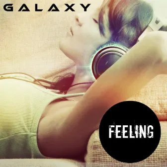 Feeling by Galaxy