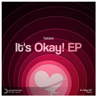 It's Okay! EP by Febbs!