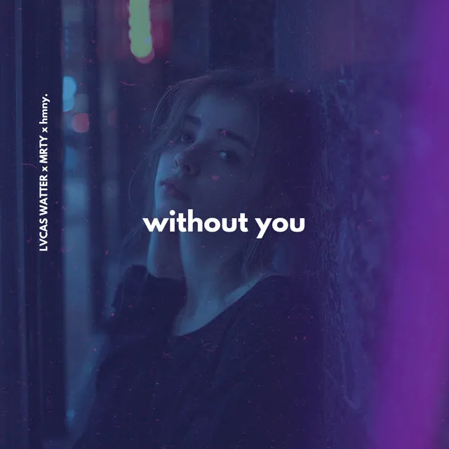 Without You