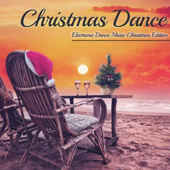 Christmas Dance: Electronic Dance Music Christmas Edition by Unknown Artist