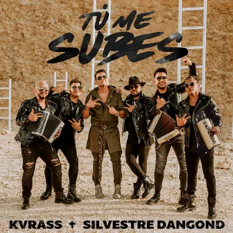 Tú Me Subes by Grupo Kvrass