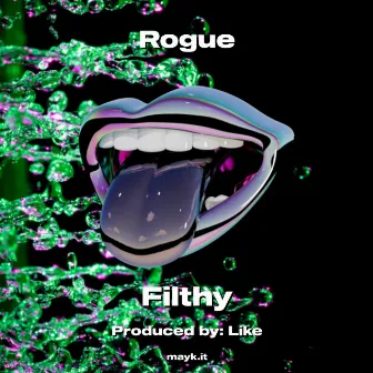 Rogue by Filthy