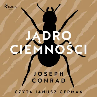 Jądro ciemności by Joseph Conrad