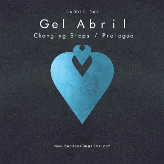 Changing Steps / Prologue by Gel Abril