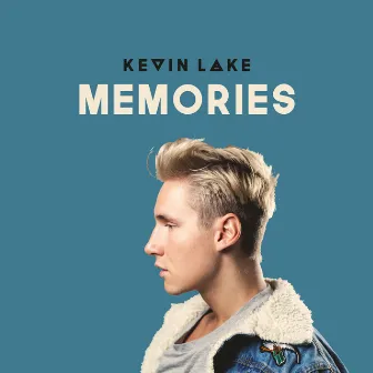 Memories by Kevin Lake