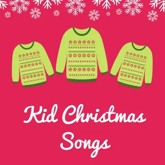 Kid Christmas Songs by shadow leaf