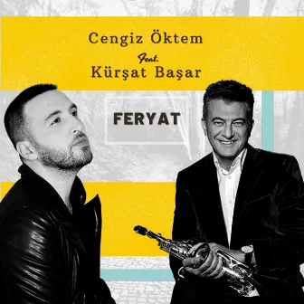 Feryat by Kürşat Başar