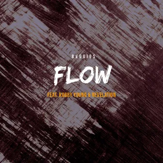 Flow by Bvggies