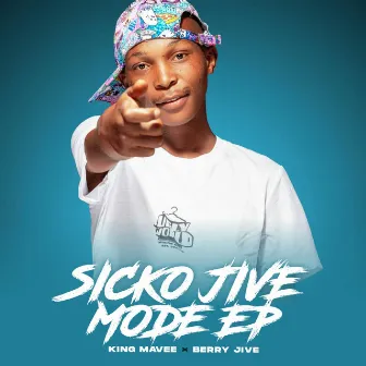 Sicko Jive Mode Ep by Berry Jive