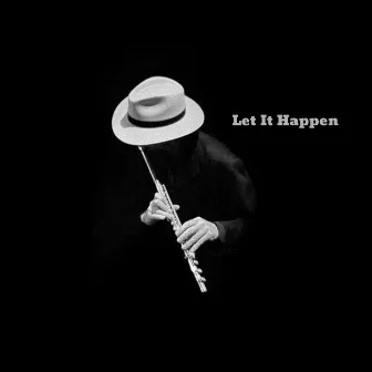 Let It Happen by Saxofón Jazz