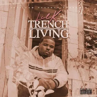 Trench Living by 