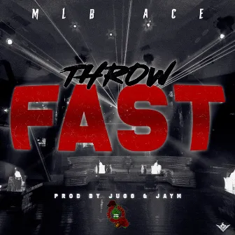 Throw Fast by MLB Ace