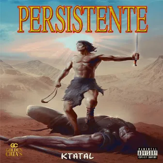 Persistente by KTATAL