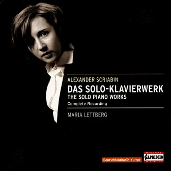 Scriabin: The Solo Piano Works by Maria Lettberg