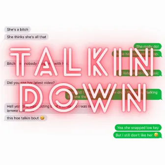 Talkin Down by Stasseny