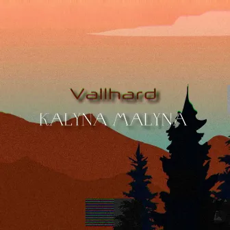 Kalyna Malyna by Vallhard