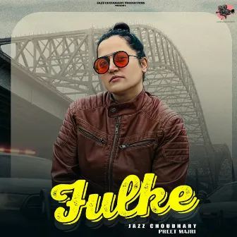 Fulke by Jazz Choudhary