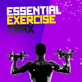 Essential Exercise Trax by Unknown Artist