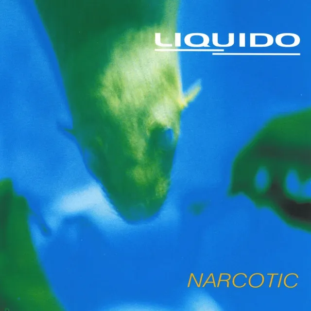 Narcotic - Long Version