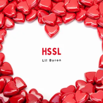 HSSL by Lil Byron