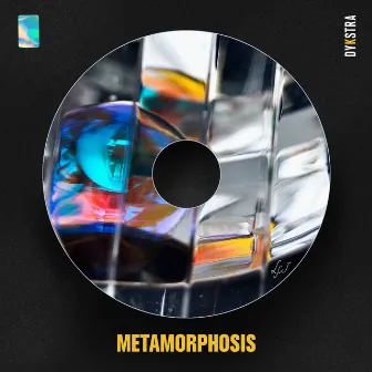 Metamorphosis by Dykstra