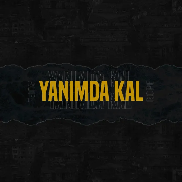 Yanımda Kal