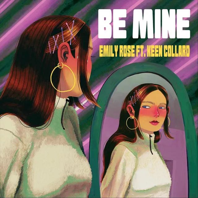 Be Mine (feat. Keen Collard)