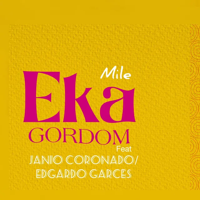 Mile (feat. Edgardo Garcés & Janio Coronado)