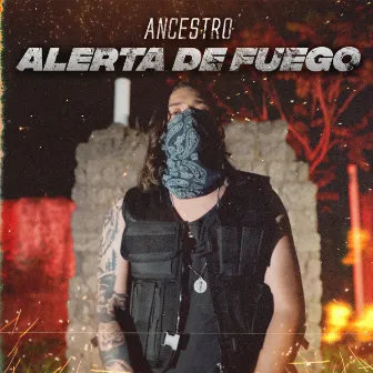 Alerta de Fuego by Ancestro